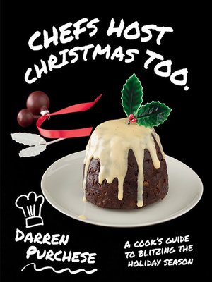 cover image of Chefs Host Christmas Too